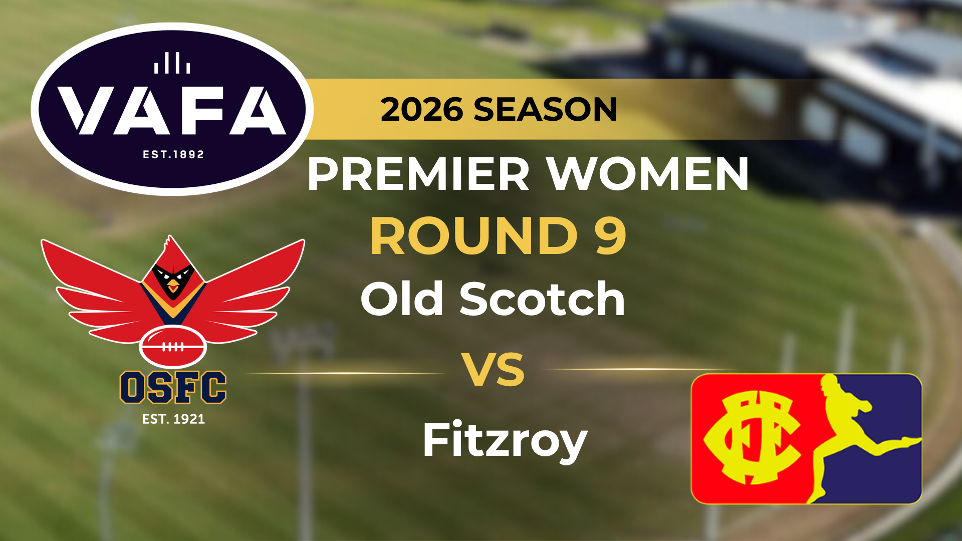 VAFA 2026 R9 PREM Women's Old Scotch V Fitzroy