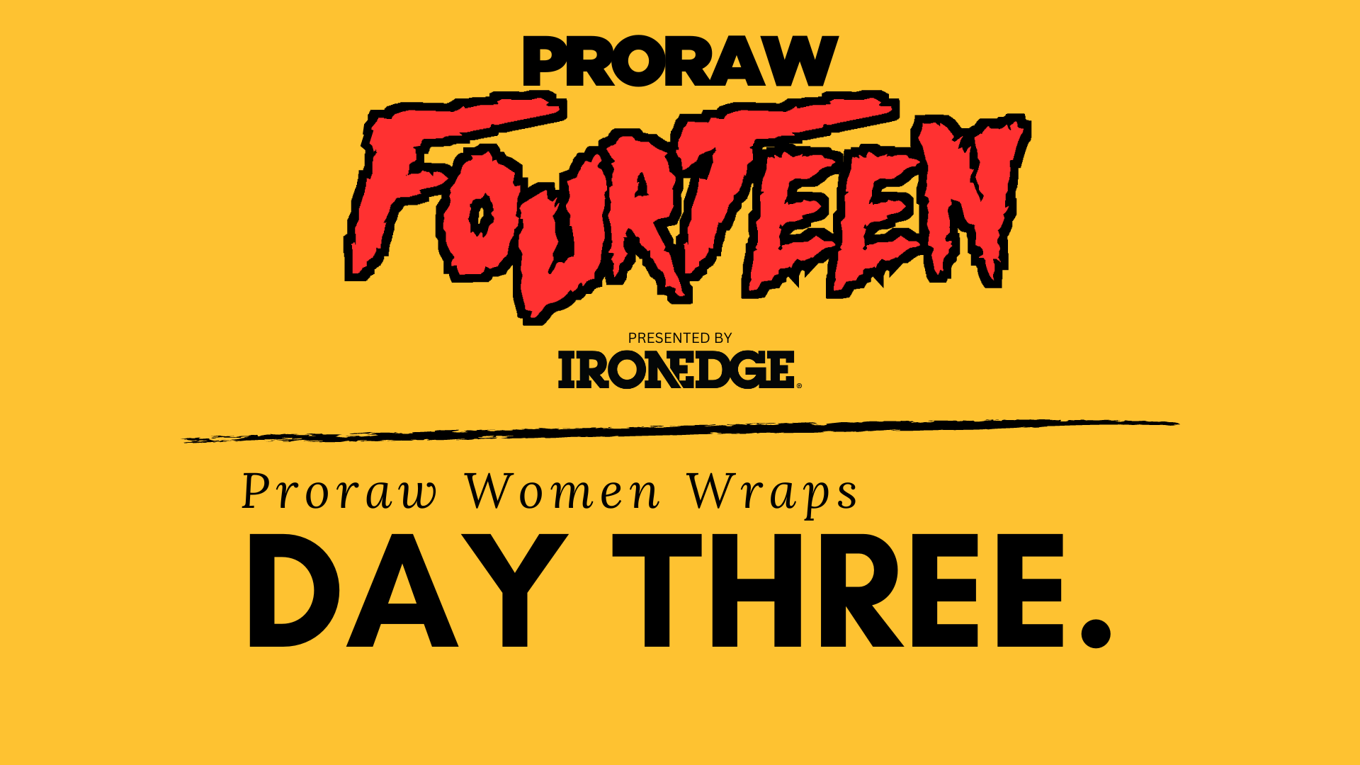 2024 ProRaw 14 - Women Wraps (Saturday)