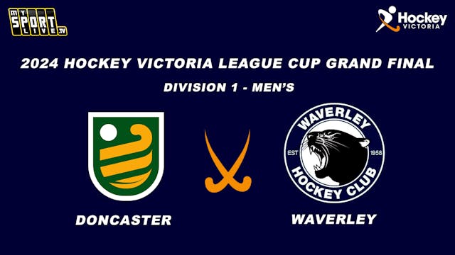 Division 1 Men's - Doncaster v Waverley