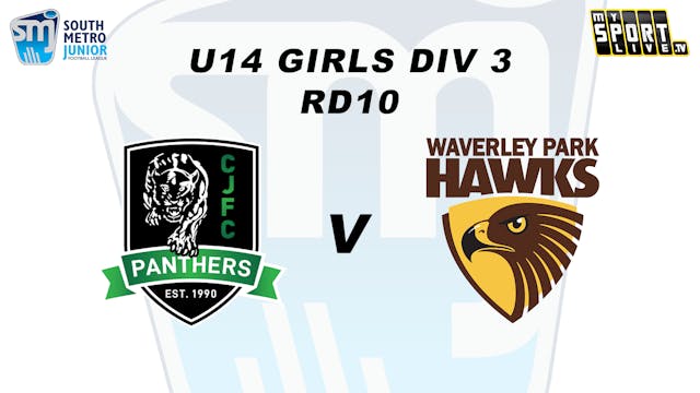 2024 SMJFL RD10 U14 Girls Div 3 Chelt...