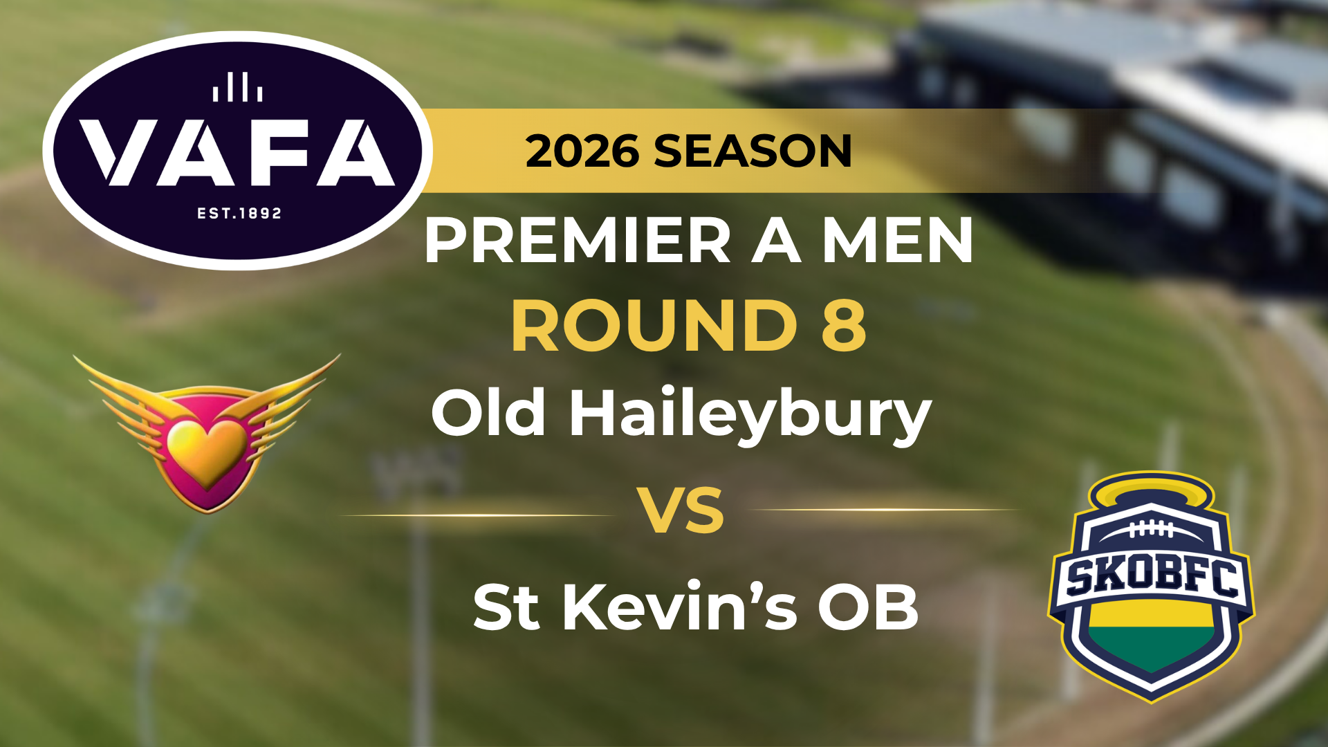 VAFA 2026 R8 PREM A Men’s Old Haileybury V St. Kevin's OB