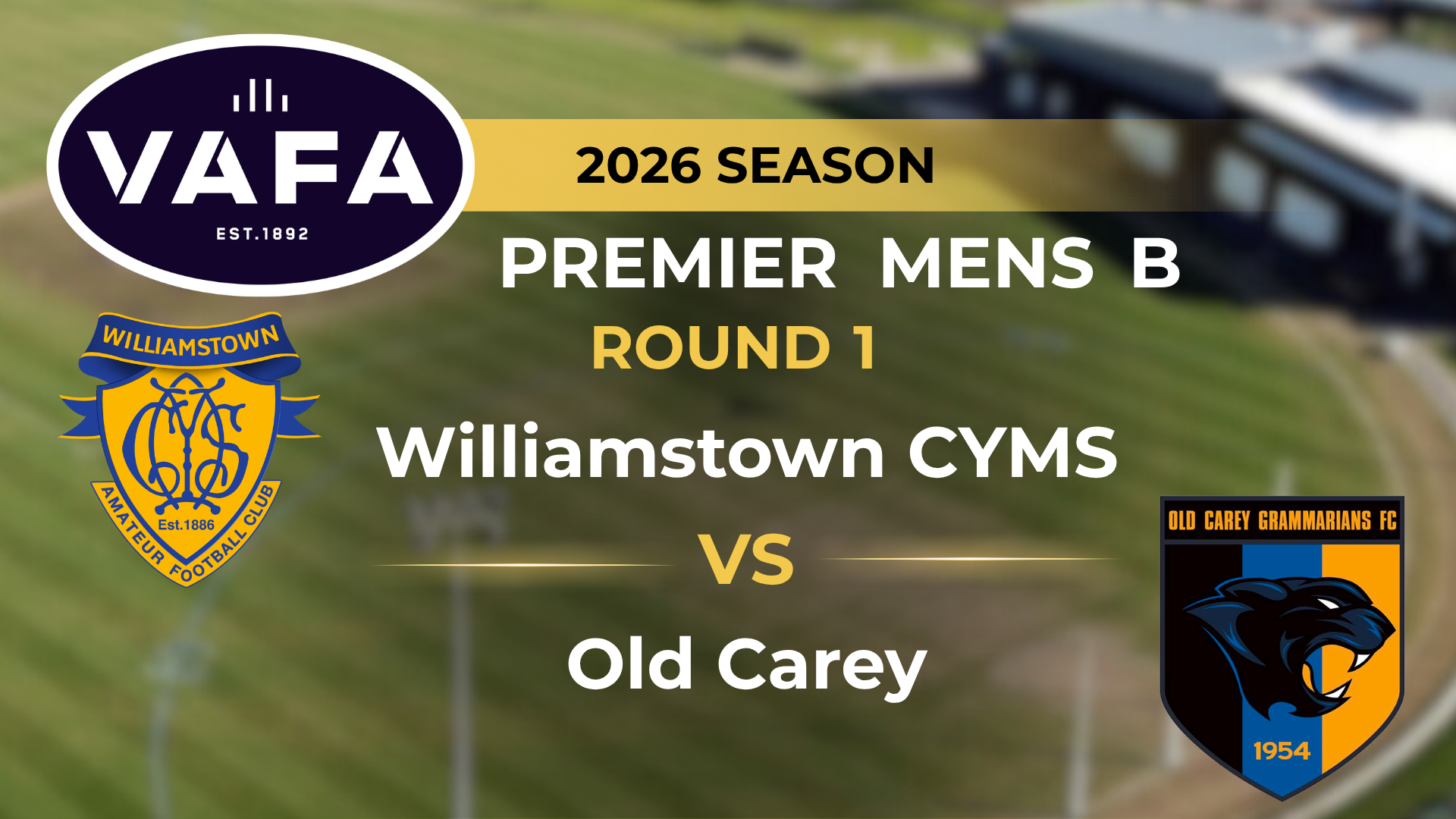 VAFA 2026 R1 PREM B Men's Williamstown CYMS v Old Carey