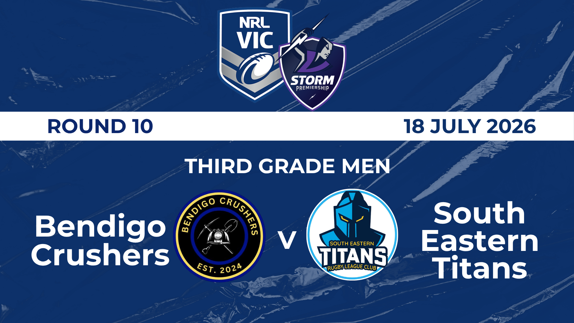 2026 R10 Third Grade Men - Bendigo Crushers vs. South Eastern Titans