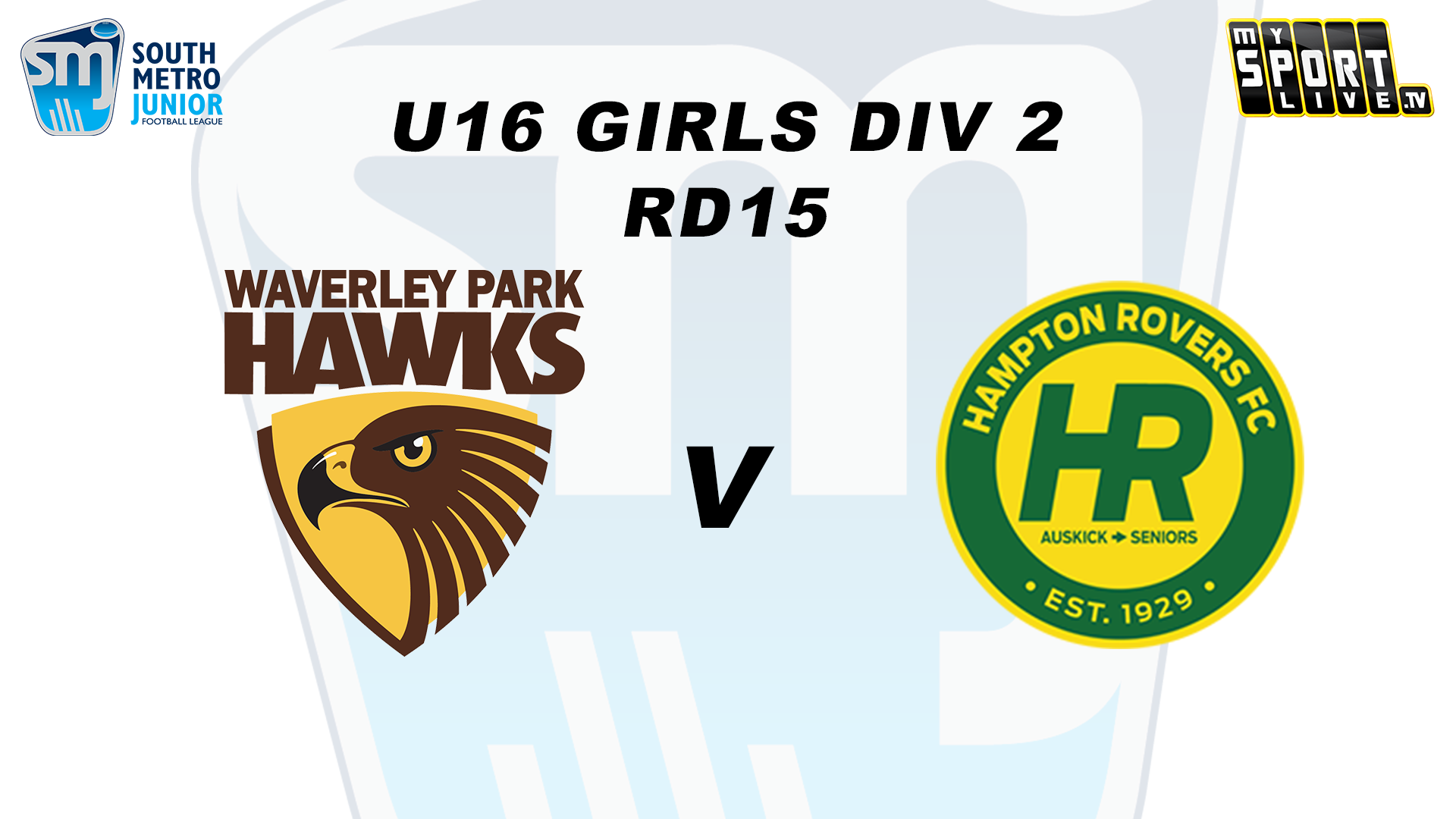 2024 SMJFL RD15 U16 Girls Div 2 WP Hawks vs. Hampton Rovers