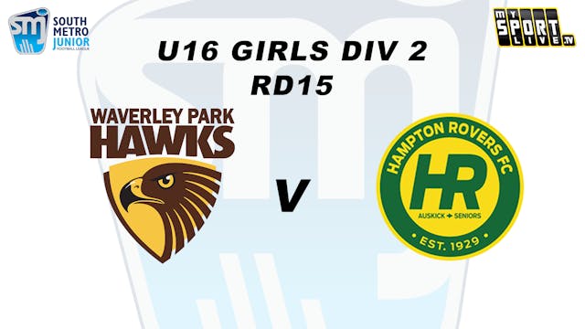 2024 SMJFL RD15 U16 Girls Div 2 WP Ha...