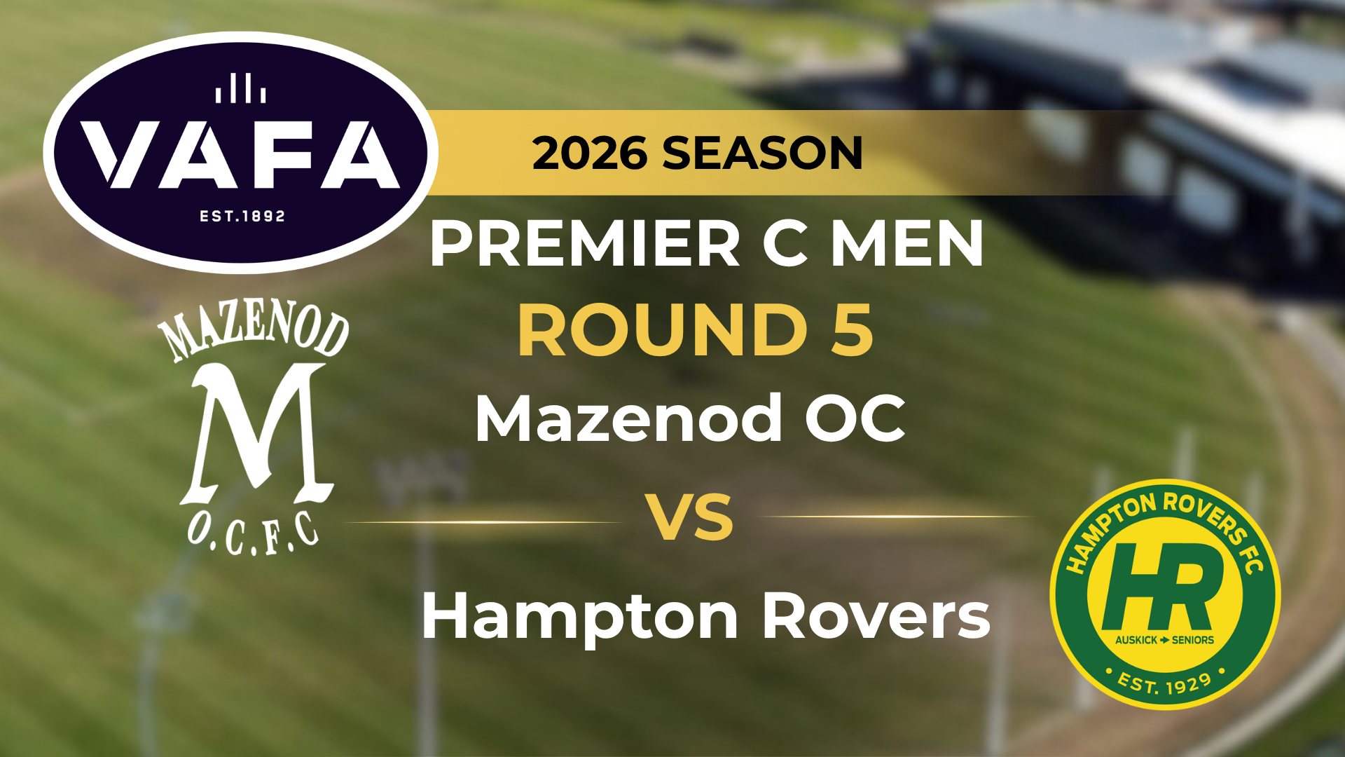 VAFA 2026 R5 PREM C Men’s Mazenod OC V Hampton Rovers