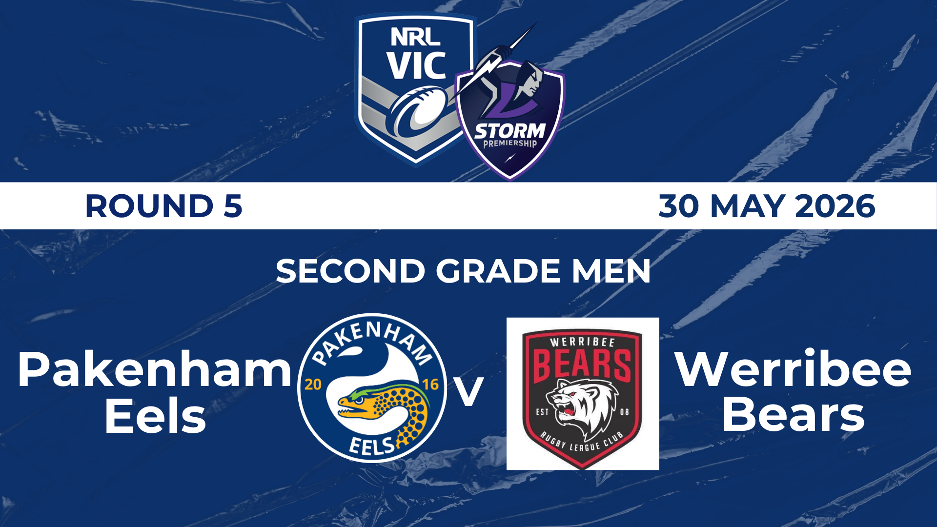 H1 2026 R5 SGM Pakenham Eels V Werribee Bears