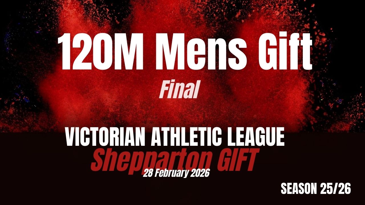 Shepparton Gift - 120M Mens - Finals