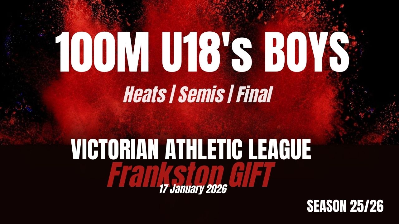 Frankston Gift - 100m U18 Boys - Heats
