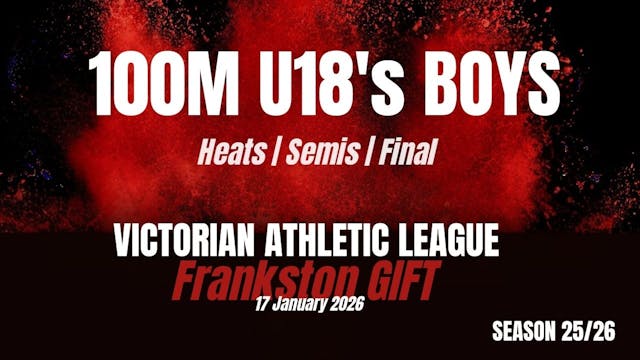 Frankston Gift - 100m U18 Boys - Heats