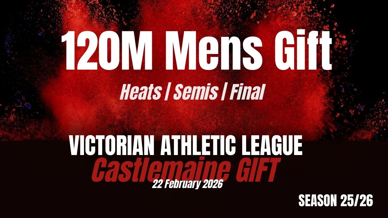Castlemaine Gift - 120m Mens - Heats