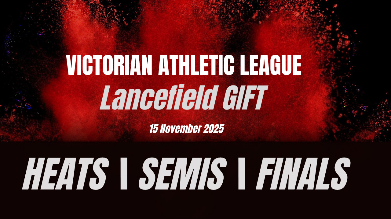 Lancefield Gift - Heats, Semis and Finals