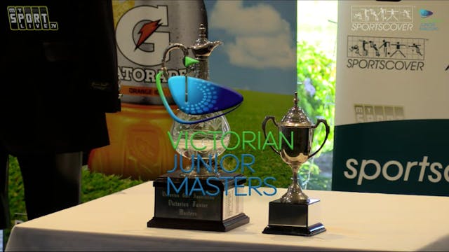 2017 Victorian Junior Masters - Prese...