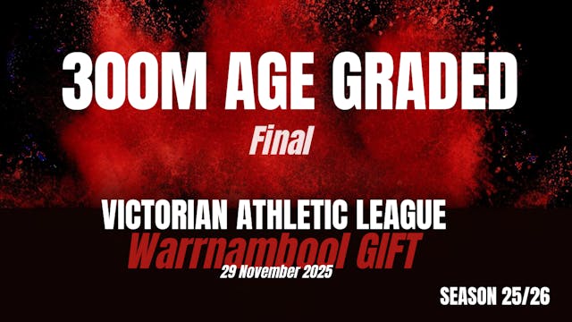 Warrnambool Gift - 300M Age Graded Fi...