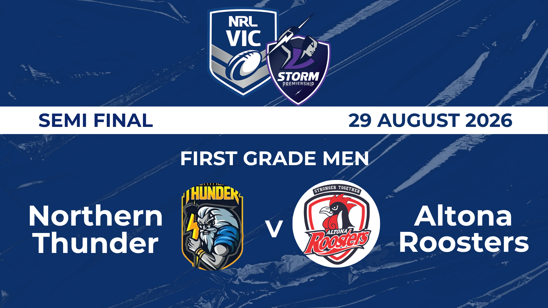 NRL Semi: FGM - Northern Thunder v Altona Roosters