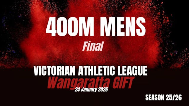 Wangaratta Gift - 400m Mens - Final