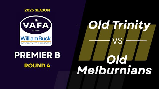 RD4 PREM B Old Trinity vs.Old Melburn...