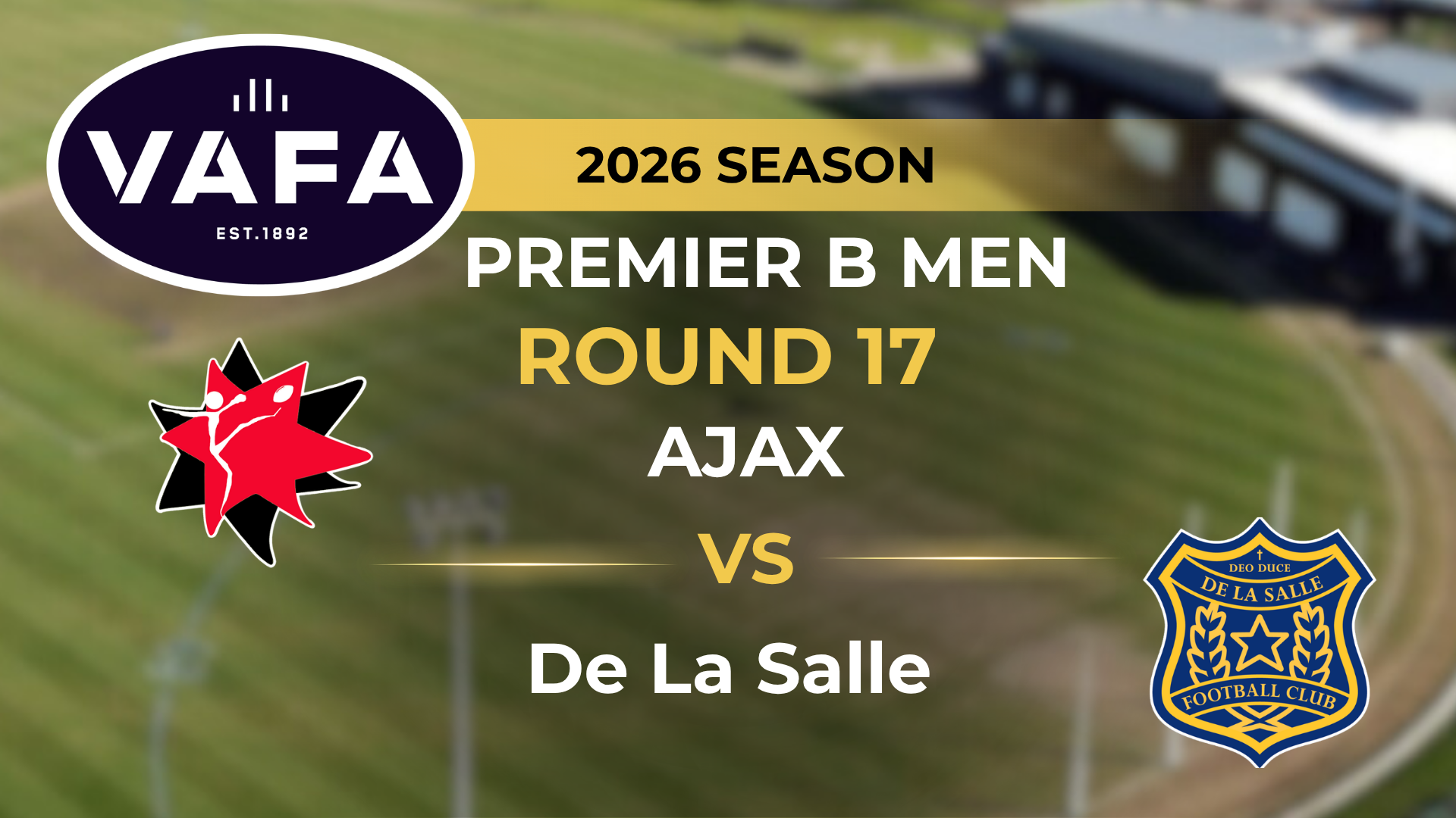 VAFA 2026 R17 PREM B Men's AJAX V De La Salle