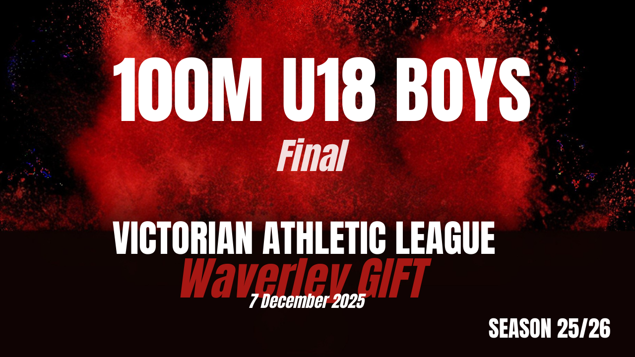 Waverley Gift - 100m U18 Boys - Final