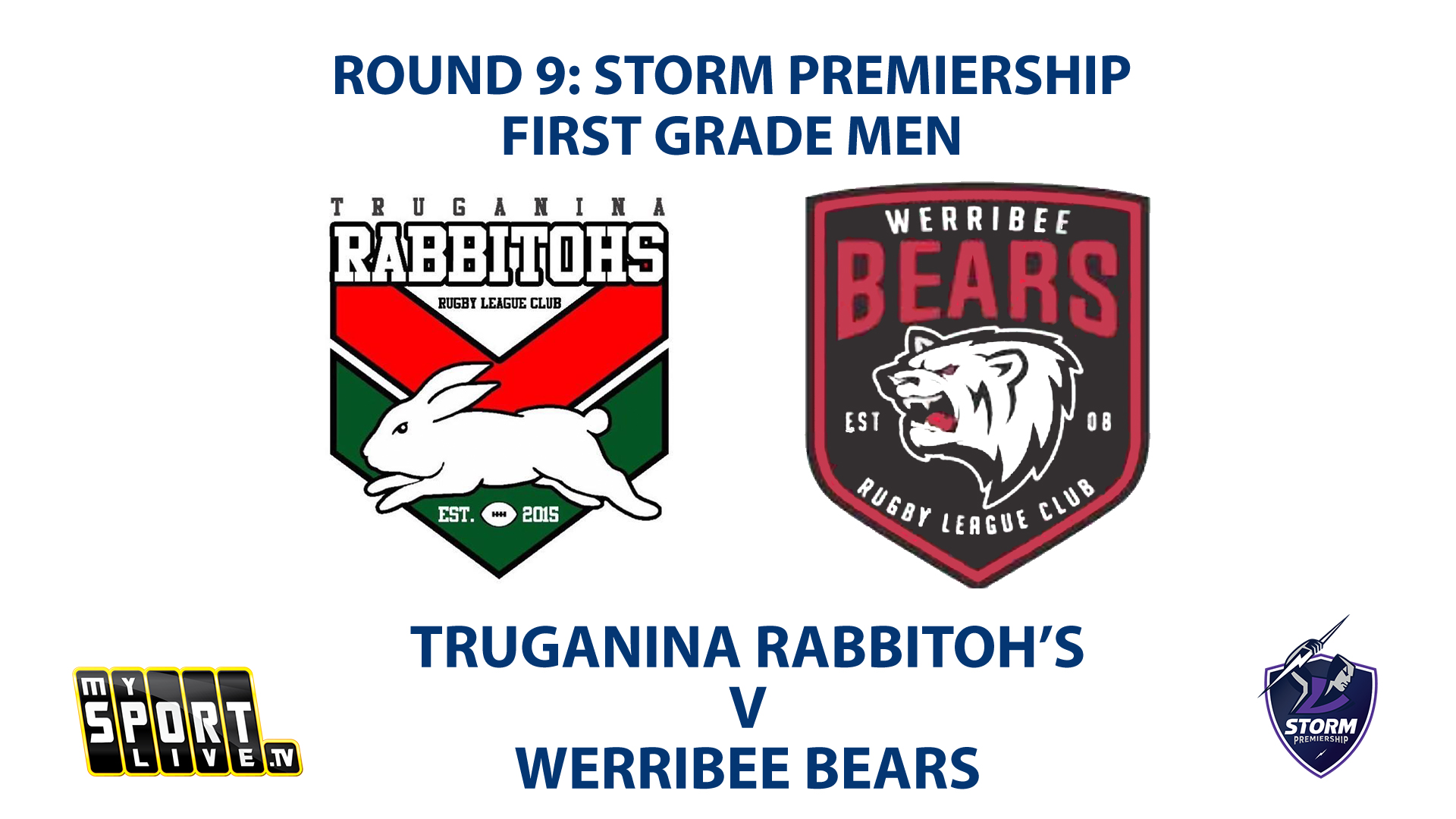 2023 RD9 First Grade Men's: Truganina Rabbitoh's vs. Werribee Bears 