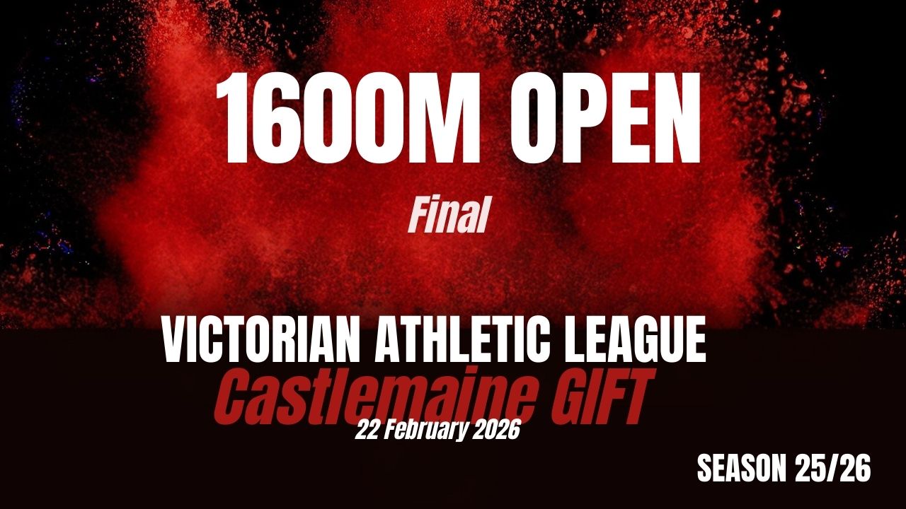 Castlemaine Gift - Gordon Muir Memorial 1600m Open - Final