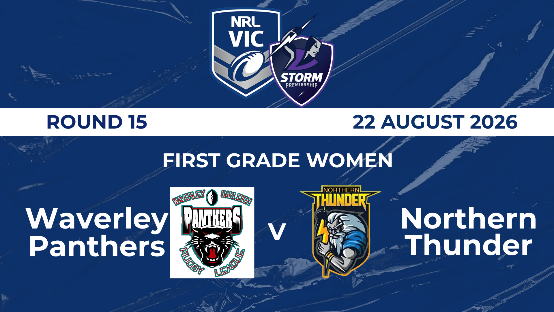 H2 2026 R15 First Grade Women Waverley Panthers V Northern Thunder
