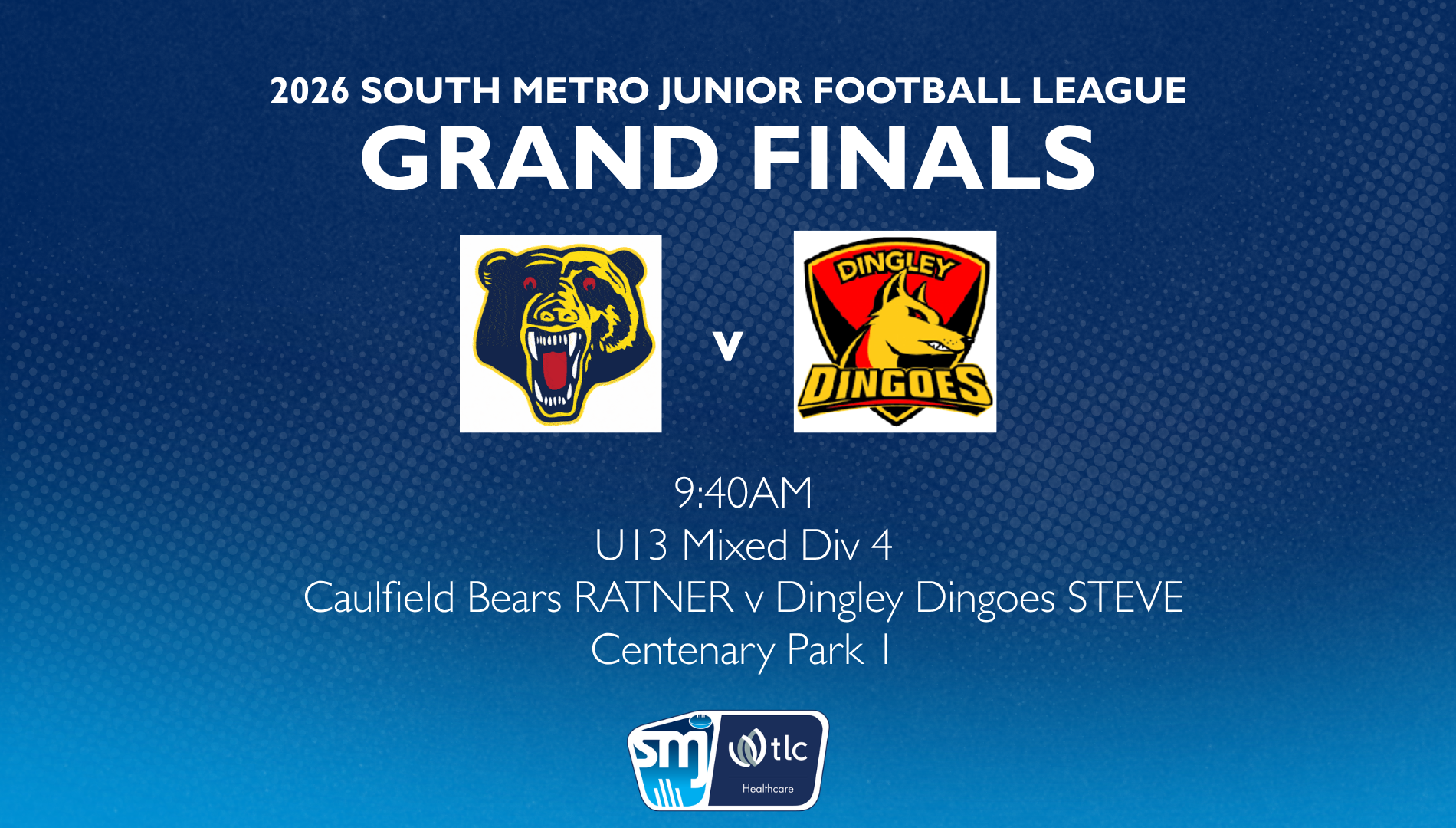SMJFL GF: U13 Mixed Div 4 - Caulfield Bears v Dingley Dingoes