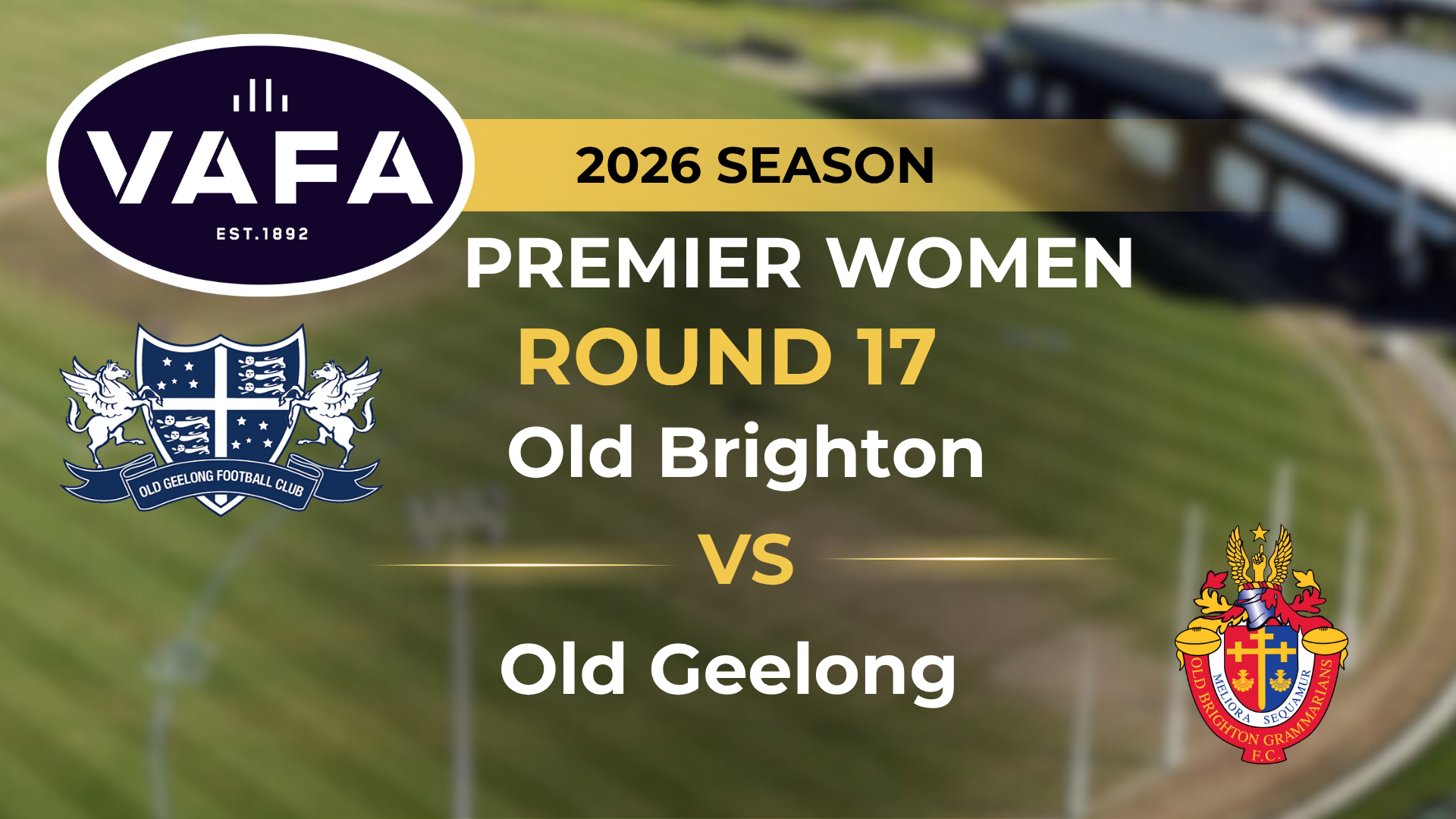 VAFA 2026 R17 PREM Women's Old Brighton V Old Geelong