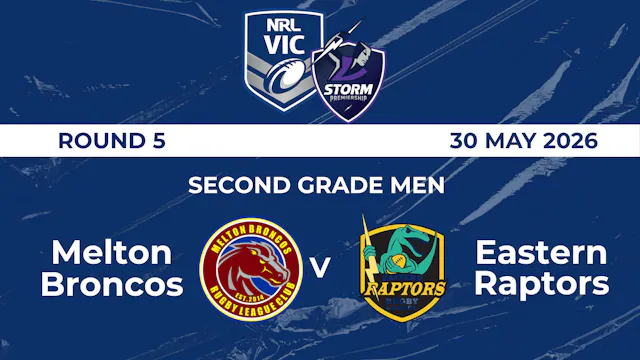 H1 2026 R5 SGM Melton Broncos V Easte...