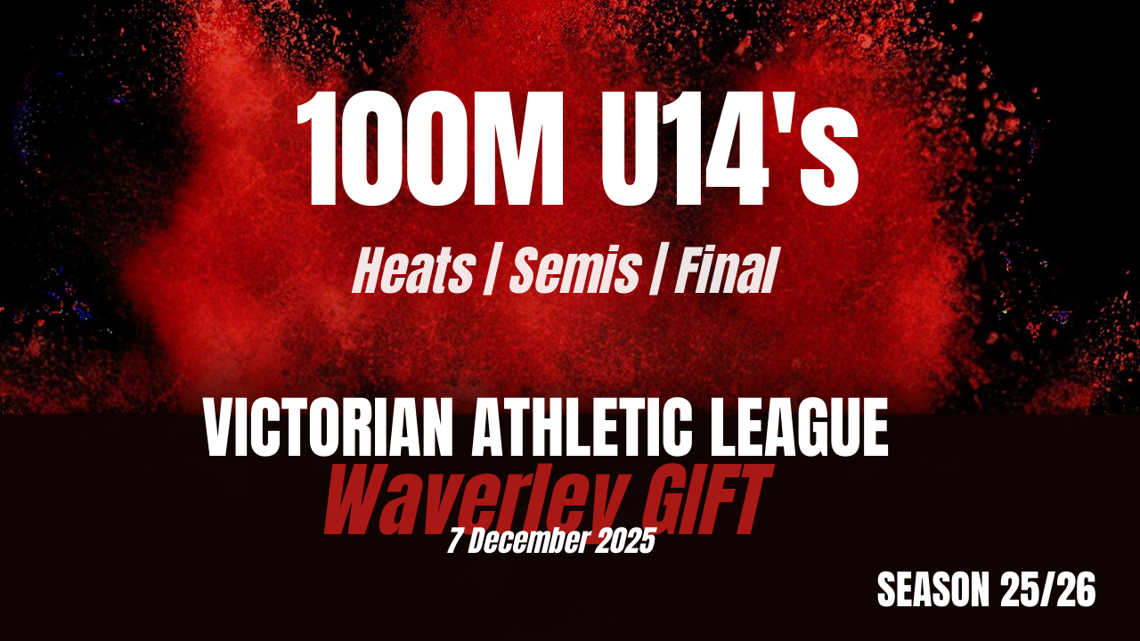 Waverley Gift - 100m U14 - Heats
