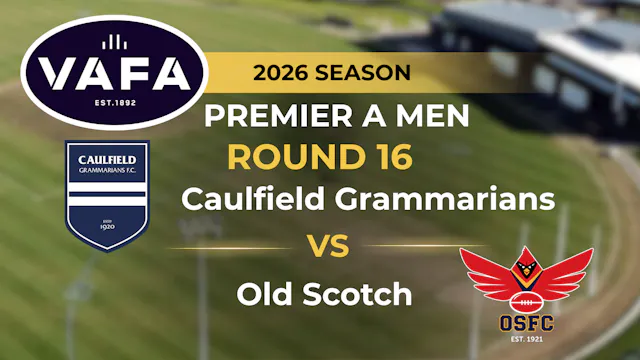 VAFA 2026 R16 PREM A Men's Caulfield ...