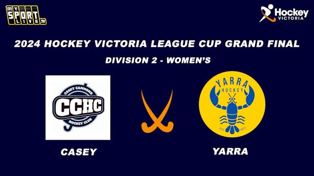 Division 2 Women's - Casey v Yarra