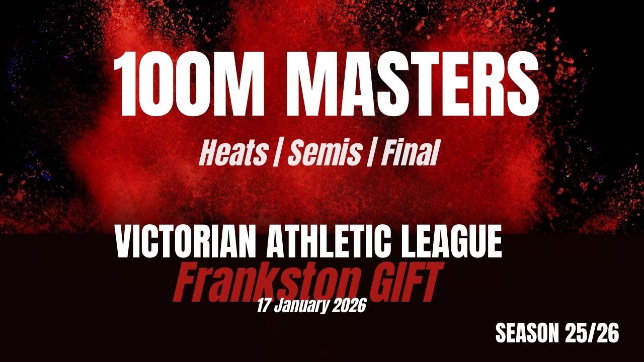 Frankston Gift - 100m Over 35s - Heats