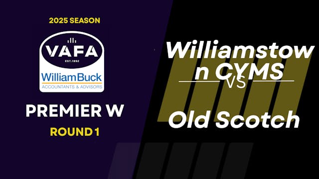 RD1 PREM W Williamstown CYMS vs. Old ...