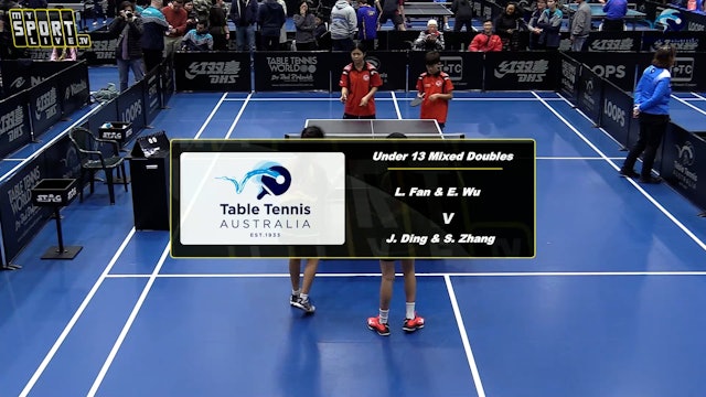 Day 3 U13 Mixed Doubles - L. Fan & E. Wu v J. Ding & S. Zhang