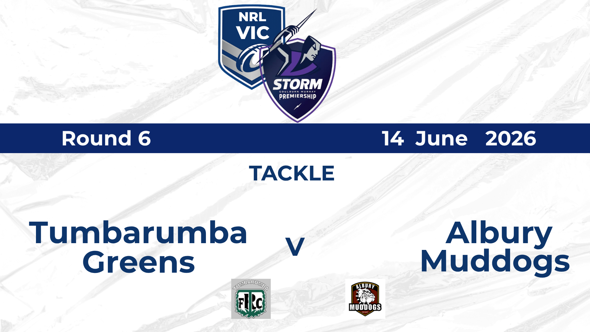 H1 2026 TACKLE Mens - Tumba Vs Muddogs Glenrowan