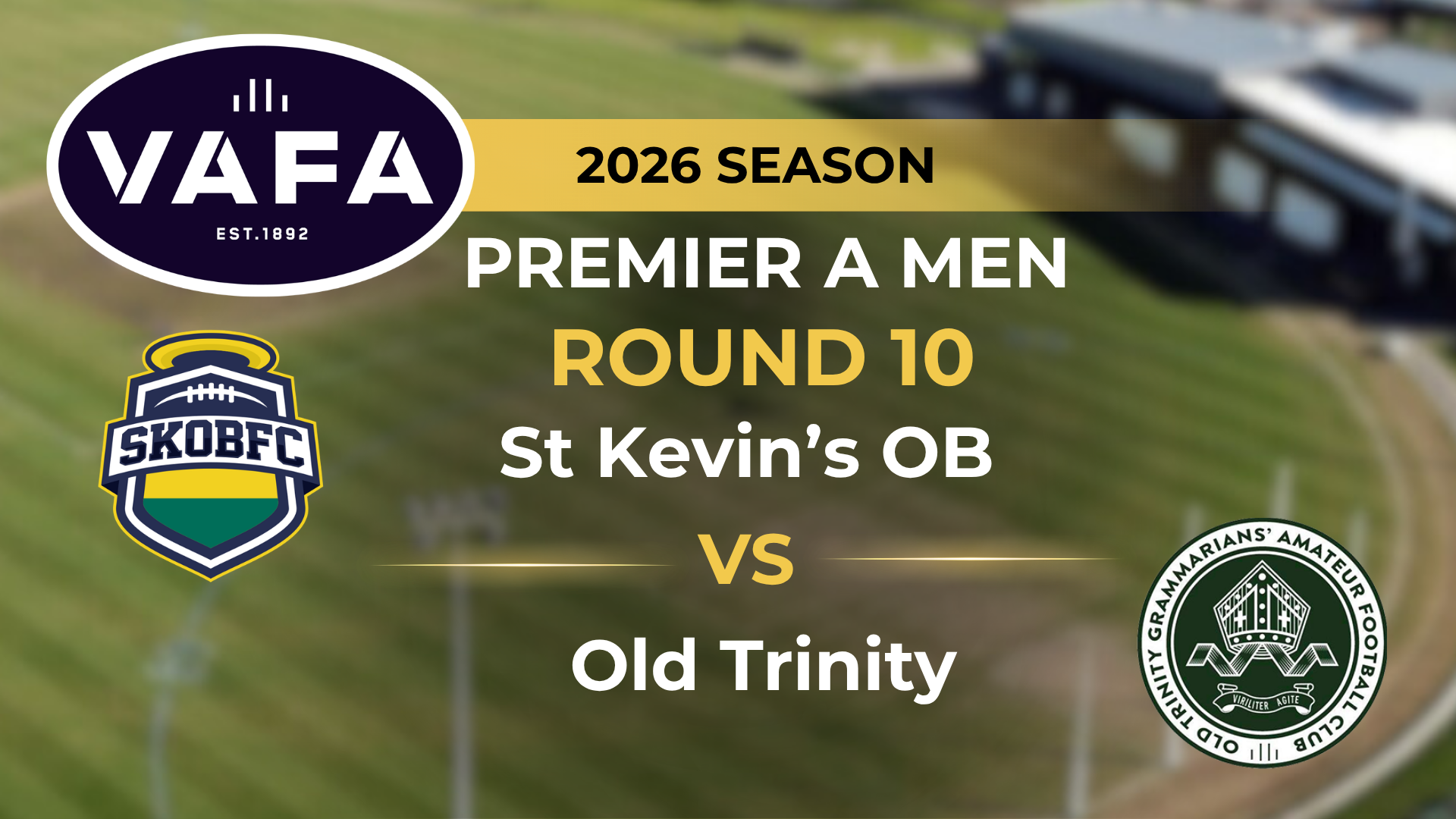 VAFA 2026 R10 PREM A Men's St. Kevin's OB V Old Trinity
