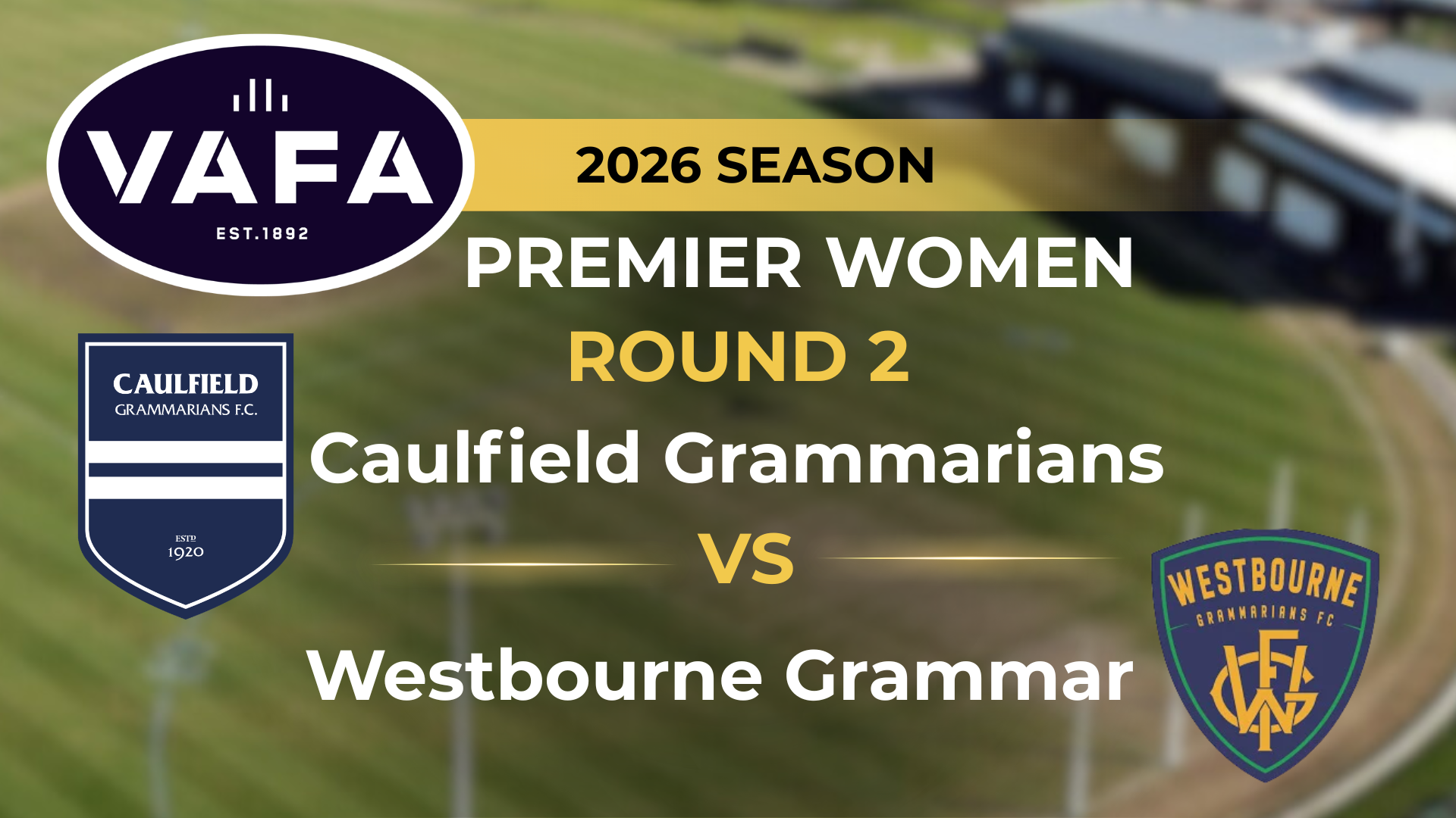VAFA 2026 R2 PREM Women's Caulfield Grammarians v Westbourne Grammar