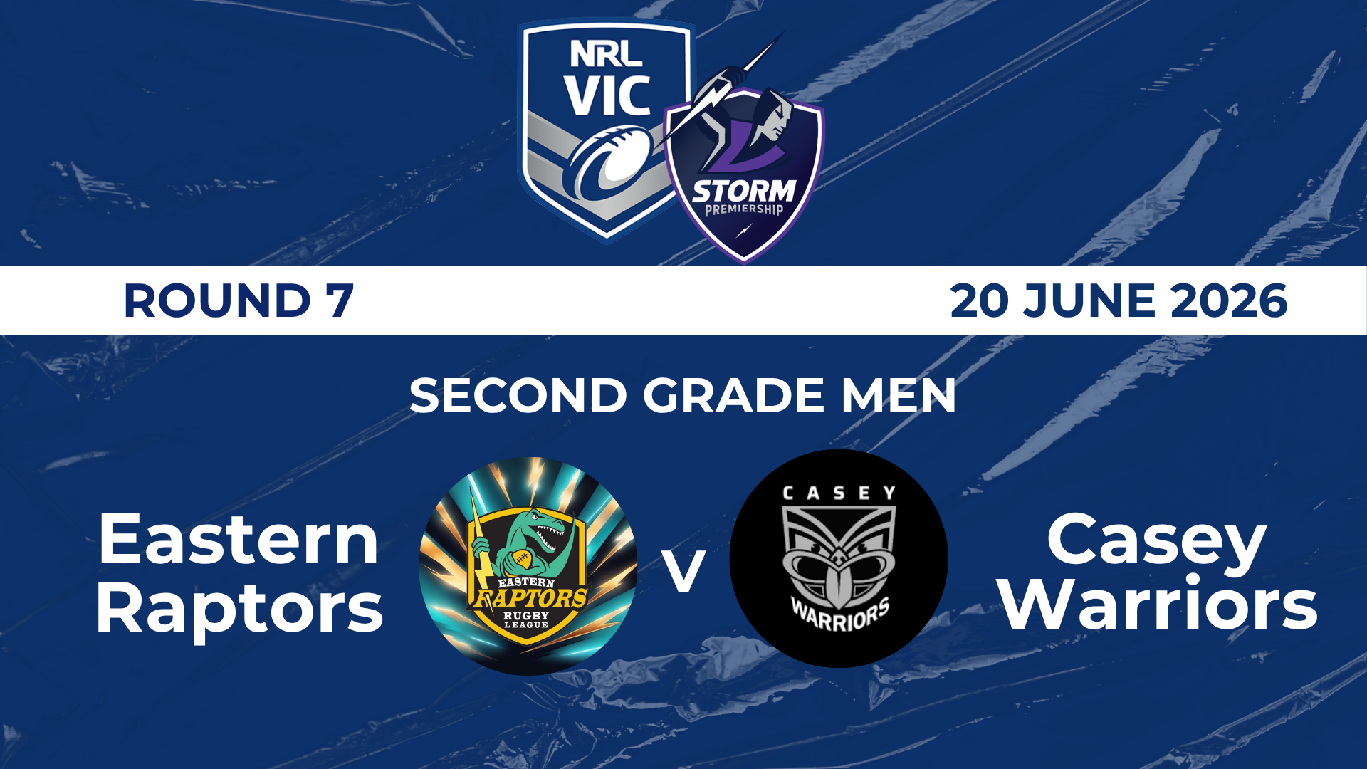 H1 2026 RD7 Second Grade Mens Eastern Raptors V Casey Warriors