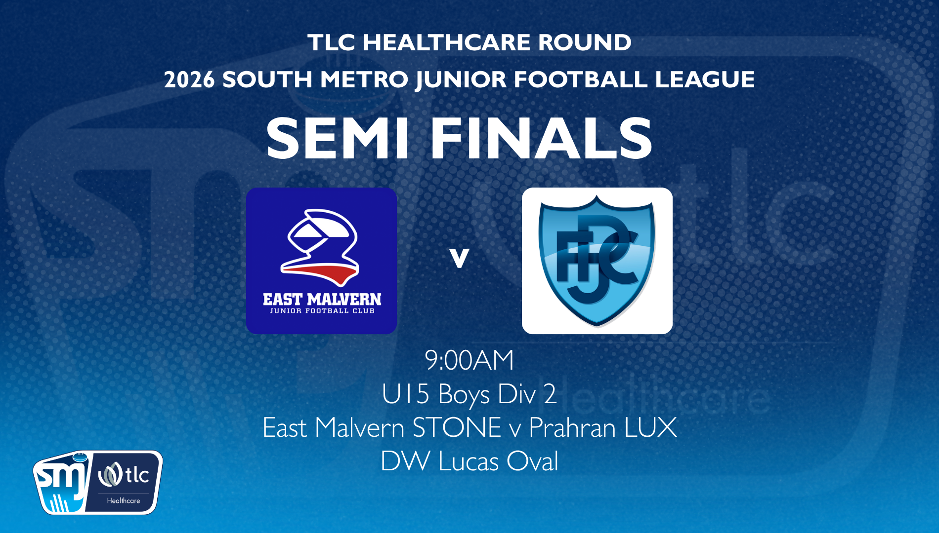SMJFL SF: U15 Boys Div 2 -  East Malvern  v Prahran