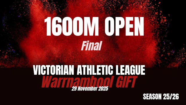 Warrnambool Gift - 1600M Open Finals