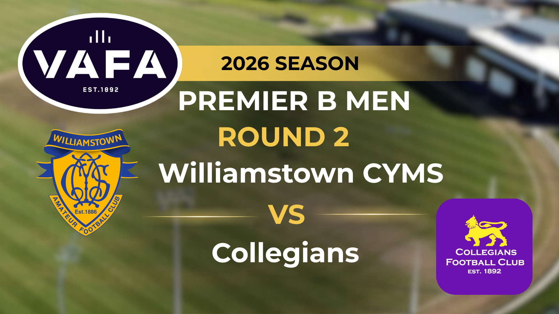 VAFA 2026 R2 PREM B Men's Williamstown CYMS v Collegians