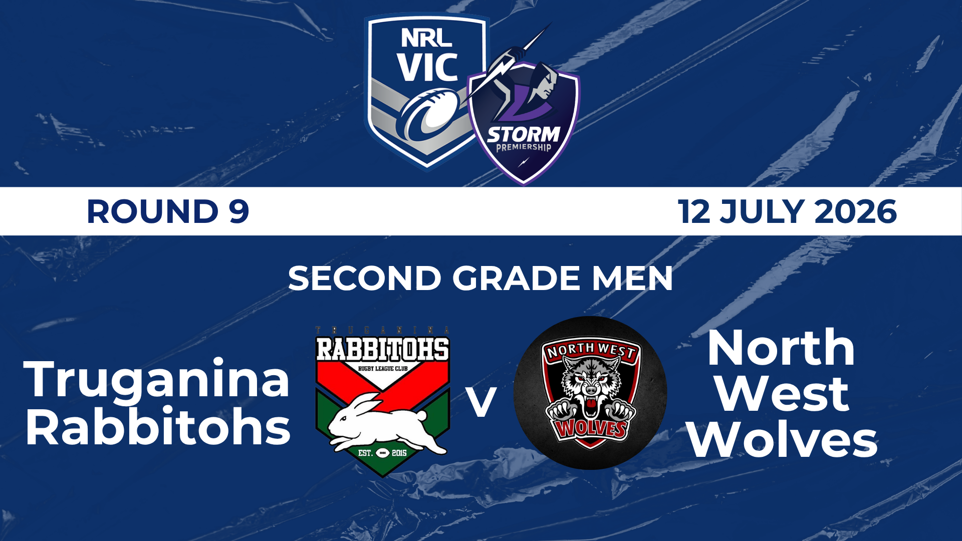 H2 2026 R9 Second Grade Men Truganina Rabbitohs V North West Wolves