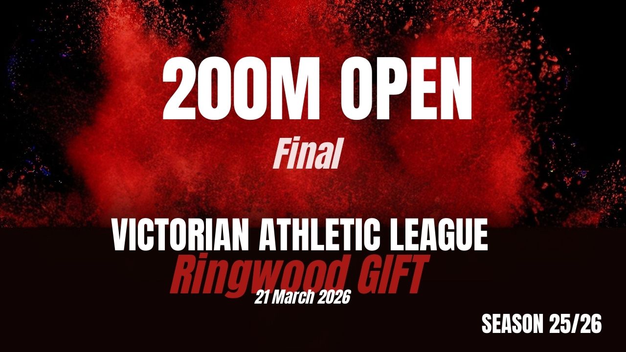 Ringwood Gift - 200m Open - Final