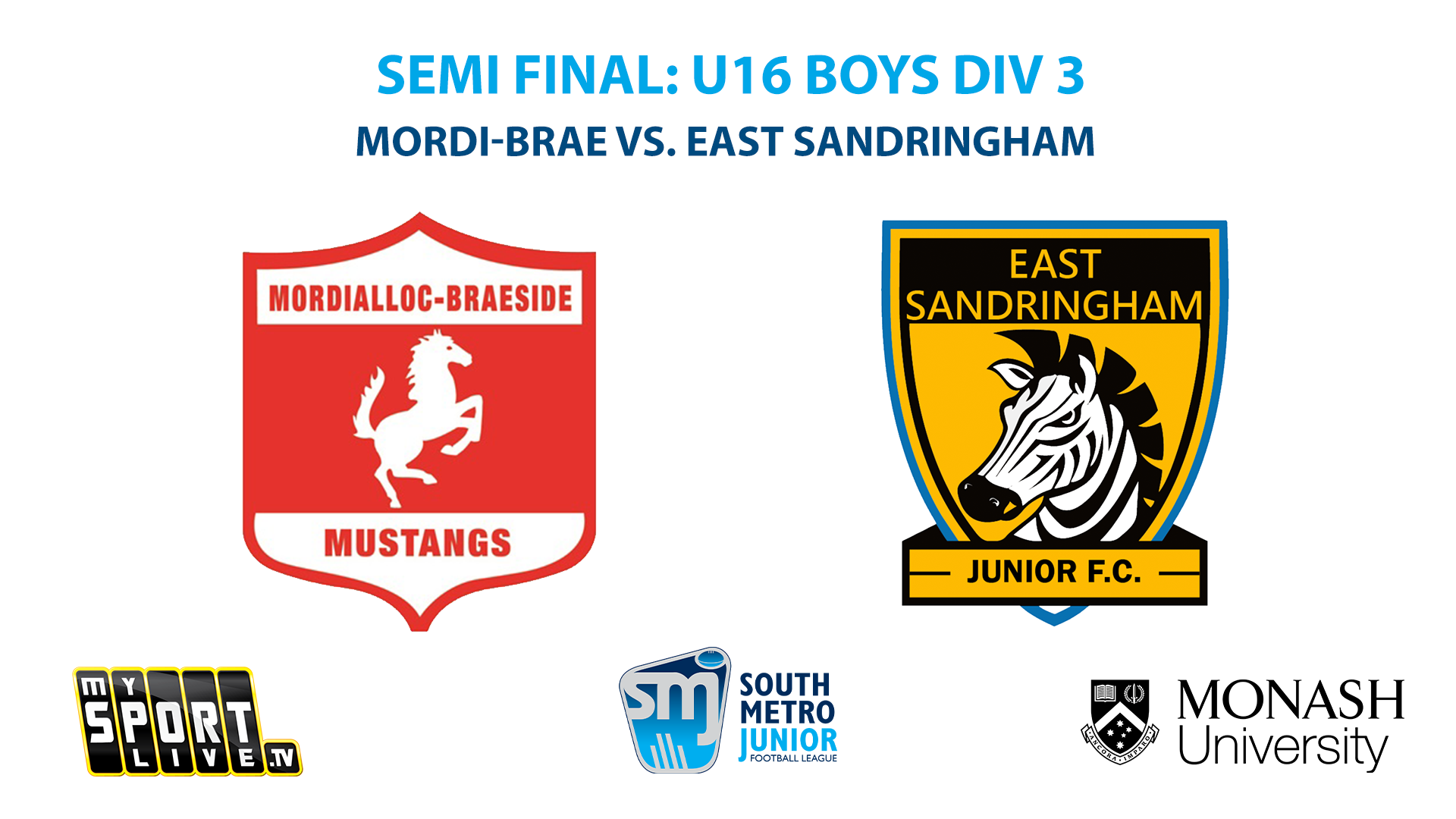 SMJFL SF: U16 Boys Div 3 Mordi-Brae vs. East Sandringham