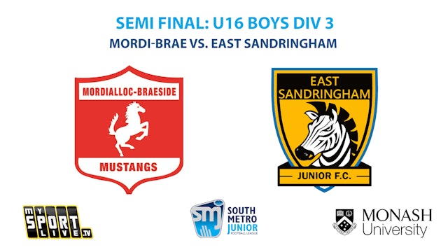 SMJFL SF: U16 Boys Div 3 Mordi-Brae vs. East Sandringham