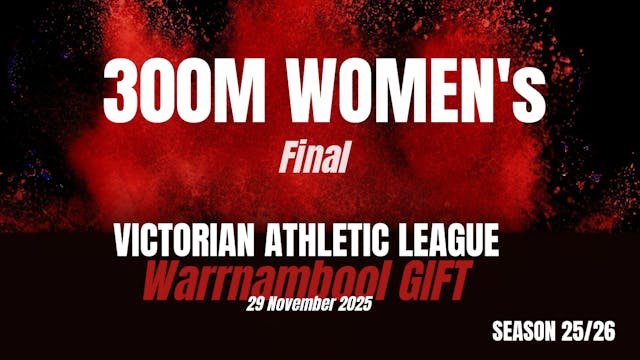 Warrnambool Gift - 300M Women's Finals