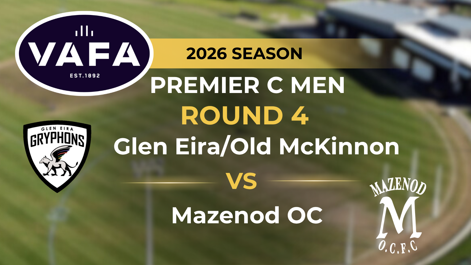 VAFA 2026 R4 PREM C Men’s Glen Eira V Mazenod OC