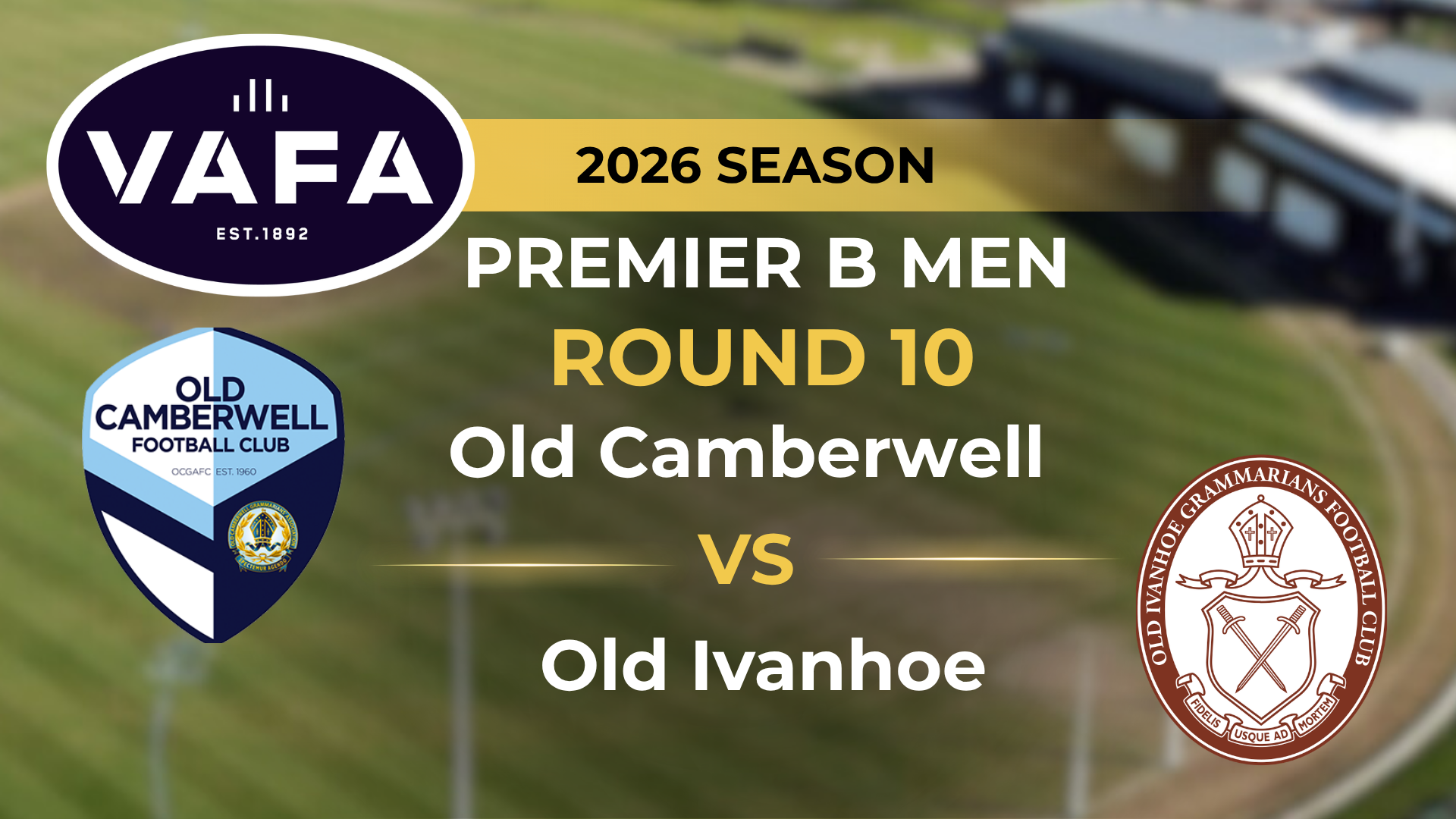VAFA 2026 R10 PREM B Men's Old Camberwell V Old Ivanhoe