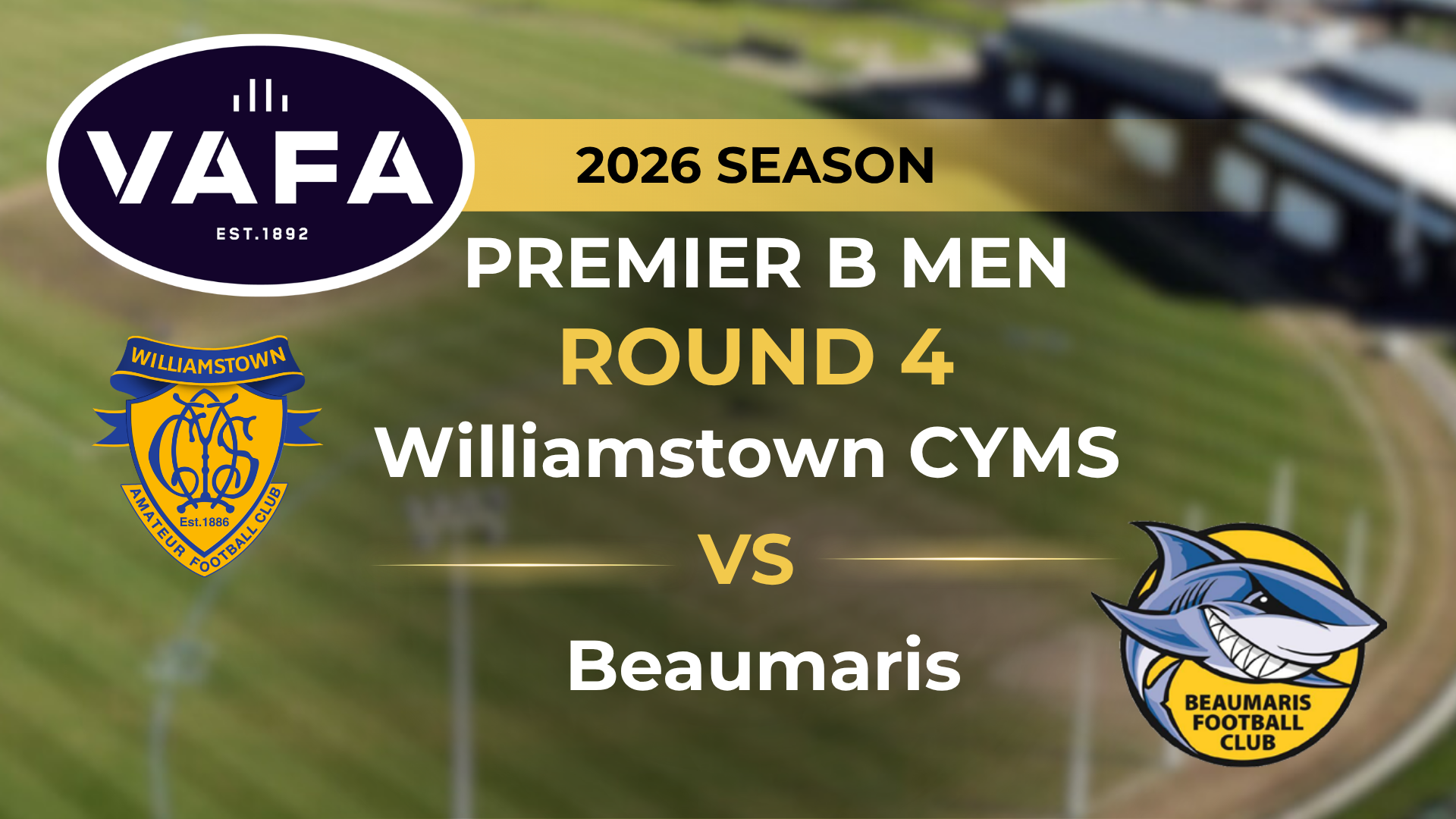 VAFA 2026 R4 PREM B Men’s Williamstown CYMS V Beaumaris